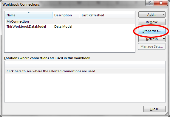 Properties button on the Workbook
Connections window